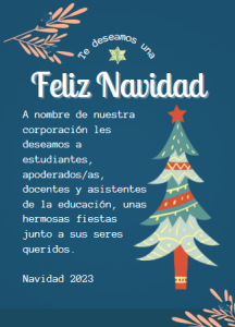 NUESTROS MEJORES DESEOS PARA ESTA NAVIDAD Corporación Educacional