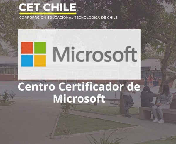 La Corporación Educacional Tecnológica de Chile: Nuevo Centro Certificador de Microsoft