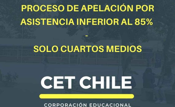 PROCESO DE APELACIÓN POR ASISTENCIA INFERIOR AL 85% - SOLO CUARTOS MEDIOS