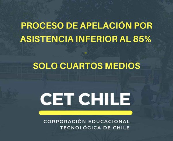 PROCESO DE APELACIÓN POR ASISTENCIA INFERIOR AL 85% - SOLO CUARTOS MEDIOS